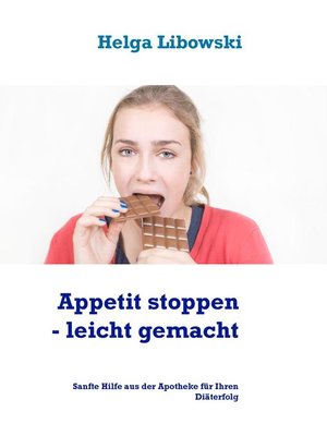 cover image of Appetit stoppen-- leicht gemacht
